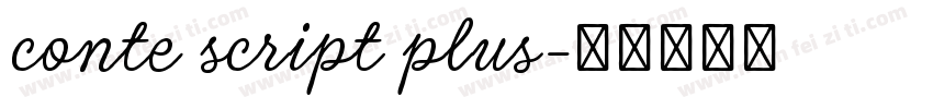 conte script plus字体转换